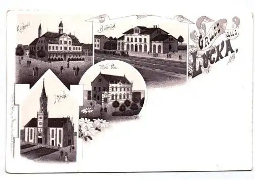 Litho Ak  Gruss aus Lucka Rathaus Bahnhof Kirche Kaiserliche Post