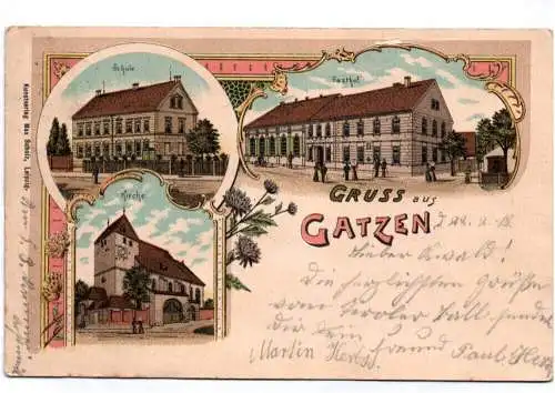 Litho Ak Gruss aus Gatzen Groitzsch Leipzig Kirche Schule Gasthof