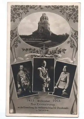 Ak Leipzig Einweihung Völkerschlachtdenkmal 1913 Kaiser Wilhelm I II Zar Nikolau