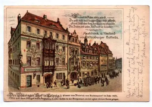 Leipzig Litho Ak Thüringer Hof Gasthaus Würzburger Hofbräu 1927