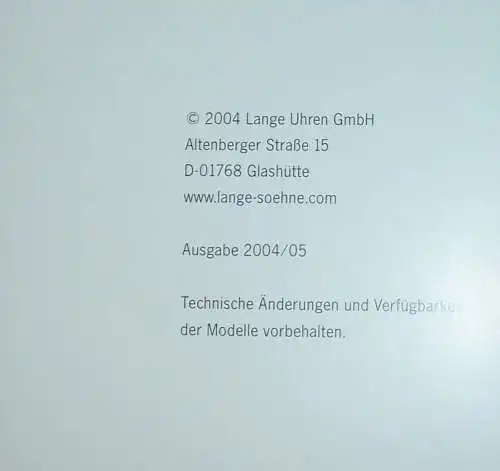 Die Legende ist wieder Uhr geworden  A Lange & Söhne Glashütte 2004