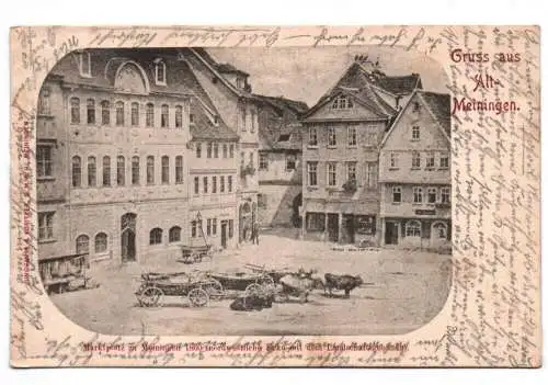 Litho Ak Gruss aus Alt Meiningen Marktplatz 1902