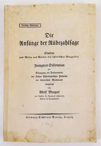 Die Anfänge der Rübezahlsage. Studien zum Wesen und Werden des schlesischen Berg