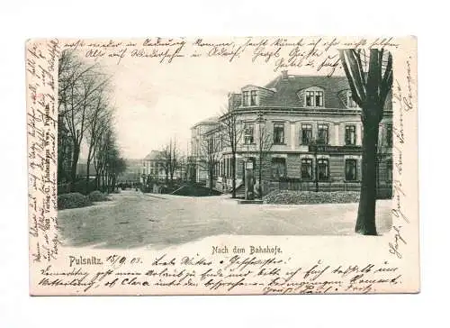 Litho Ak Pulsnitz Nach dem Bahnhofe 1903