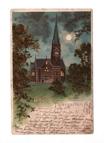 Litho Ak Gruss aus dem Thiergarten 1899 Kaiser Friedrich Gedächtniskirche