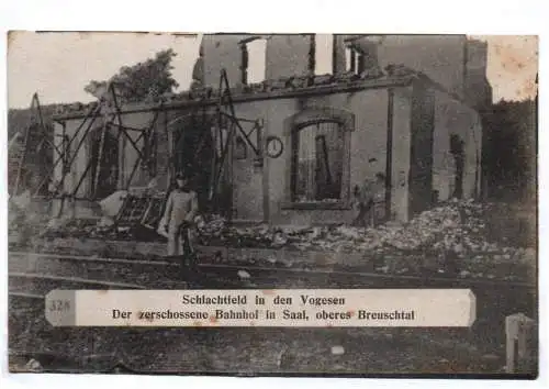 Ak Breuschtal zerschossener Bahnhof 1917