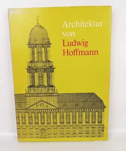 Architketur von Ludwig Hoffmann 1987 Bauakademie DDR