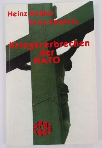 Kriegsverbrechen der Nato Heinz Keßler Fritz Streletz 2000