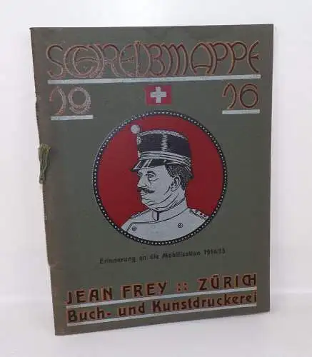 Schreibmappe 1916 Jean Frey Zürich Buchdruckerei Reklame 