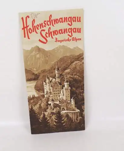 Altes Prospekt Hohenschwangau Schwangau Neuschwanstein Bayern Alpen 1938