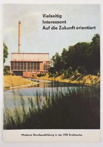 Vielseitig Interessant Aus die Zukunft orieniert VVB Kraftwerke Energie 1971