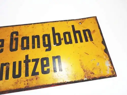 Altes Schild Andere Gangbahn benutzen Bahnhof Eisenbahn Blechschild