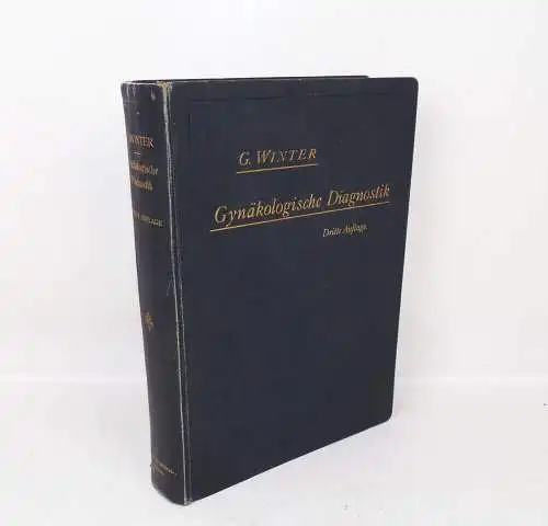 Lehrbuch der gynäkologischen Diagnostik 1907 Winter Frauenheilkunde Buch 