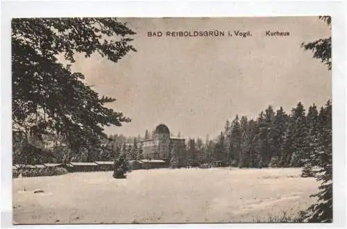 Ak Bad Reiboldsgrün im Vogtland Kurhaus 1918