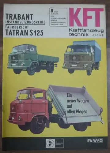 DDR Heft KFT August 1967 Trabant Instnadsetzungshinweise Fahrbericht Tatran S 12