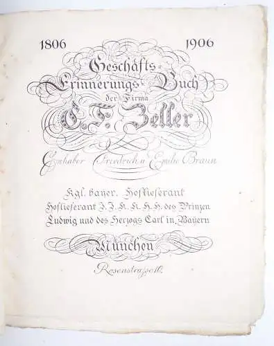 Firmenschrift Zeller München 1806 bis 1906 Geschäftserinnerungsbuch Braun 