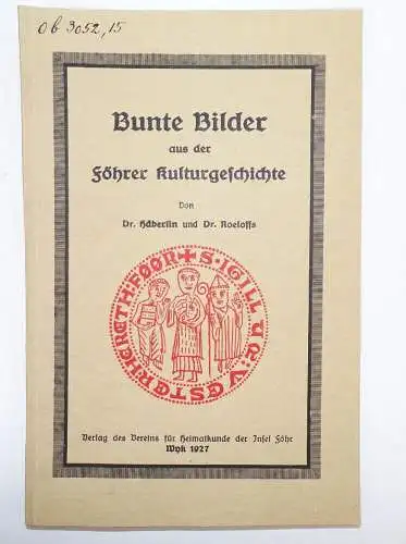 Insel Föhr Friesen Museum Jahrfeier Kulturgeschichte Urkunden Moose Biologie 192