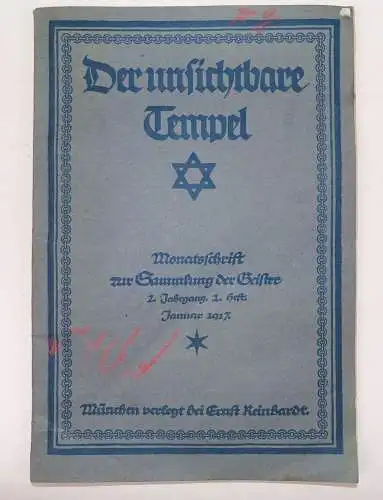 Der unsichtbare Tempel Monatsschrift zur Sammlung der Geister 1917 Okkult