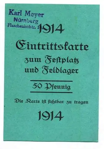 Eintrittskarte zum Festplatz und Feldlager 1914 Nürnberg