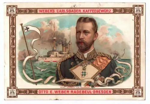 Pracht Sammelbild Prinz Heinrich von Preussen Weber Radebeul Dresden um 1905