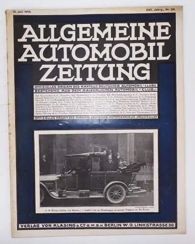 Allgemeine Automobil Zeitung Nr 29 von 1916 Oldtimer PKW Reklame