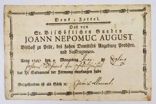 Denkzettel Bischof Joann Neopmuc August Sakrament Firmung 1793 Gebet Egling