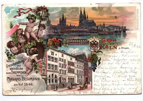 Litho Ak Gruss aus Köln Rhein Weinstube zum Treppchen Mathias Beckmann 1902