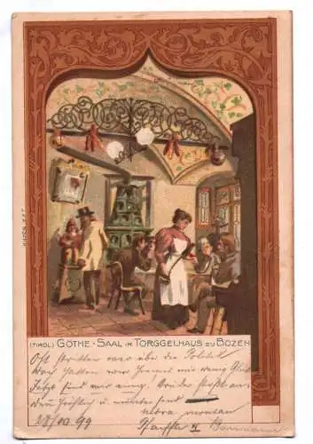 Litho Ak Bozen Göthe Saal Torggelhaus Italien Südtirol 1899