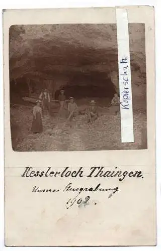 Foto Ak Kesslerloch Thayngen Ausgrabungen Archäologen 1902 Prof Andre München