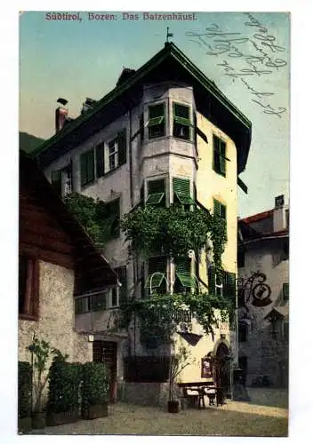 Ak Bozen Das Batzenhäusl Südtirol 1911 Italien