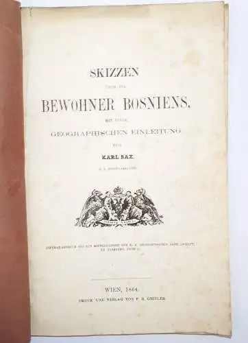 Skizzen über die Bewohner Bosniens Karl Sax 1864