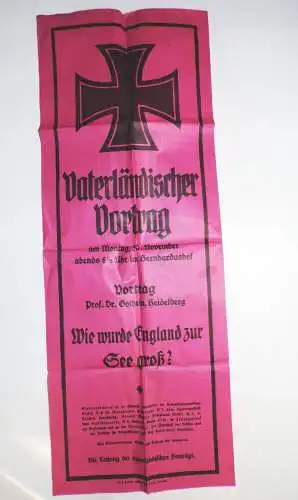 Plakat Vaterländischer Vortrag Mannheim 1 Wk Eisernes Kreuz Gothein Heidelberg