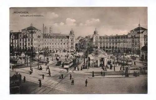 Ak München Karlsplatz Rondell 1913