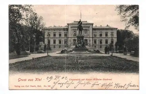 Ak Gruss aus Kiel 1902 Universität mit Kaiser Wilhelm Denkmal