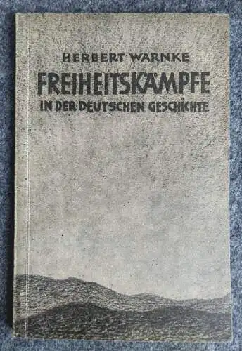 Herbert Warnke Freiheitskämpfe in der Deutschen Geschichte 1954 DDR Heft