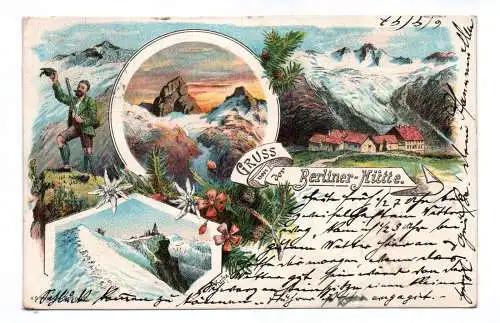 Litho Ak Gruss von der Berliner Hütte 1897 Mayrhofen