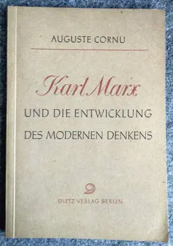 Auguste Cornu Karl Marx und die Entwicklung des modernen Denkens Broschüre 1950