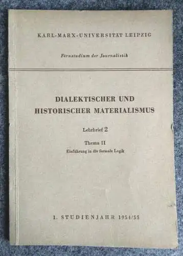 Dialektischer und Historischer Materialismus 1. Studienjahr 1954/55