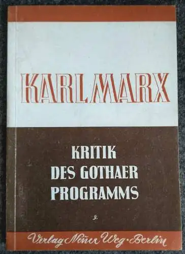 Karl Marx Kritik des Gothaer Programms Propaganda Broschüre 1946