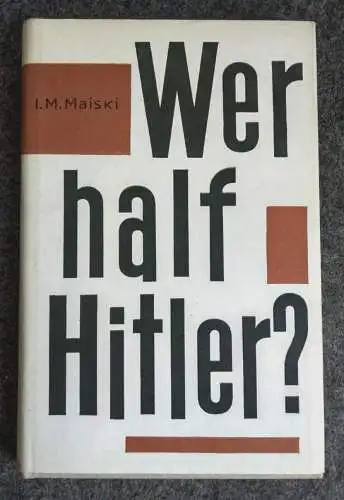 Buch Wer half Hitler? I. M. Maiski Verlag Progrss Moskau