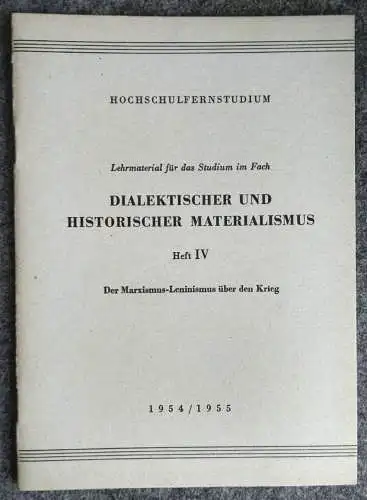 Dialektischer und historischer Materialismus Lehrmaterial Hochschule DDR 1954/55