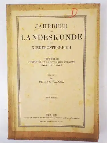 Jahrbuch für Landeskunde von Niederösterreich 1918 1919 Dr Max Vancsa