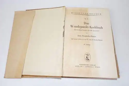 Das Wendepunkt Kochbuch von Berta Brupbacher Bircher 1927 vegetarische Kost