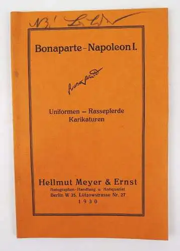 Auktionskatalog Hellmut Meyer Ernst Berlin Bonaparte Napoleon I Uniformen