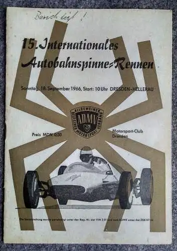 15 Internationales Autobahnspinne Rennen DDR Motorsport Programm 1966 Dresden