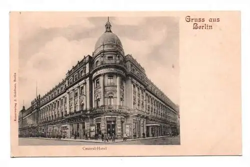 Ak Gruss aus Berlin Central Hotel