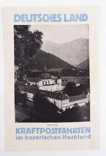 Prospekt Deutsches Land Kraftpostfahrten im bayerischen Hochland 1925