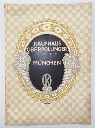 Alter Katalog Kaufhaus Oberpollinger München 1913 Mode Spielwaren Lampen