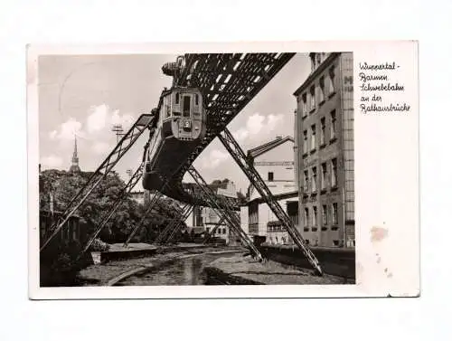 Ak Wuppertal Barmen Schwebebahn an der Rathausbrücke 1950