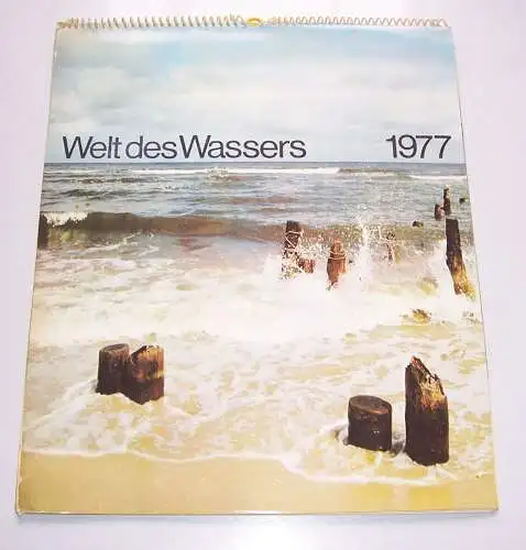 DDR Kalender Welt des Wasser 1977 vollständig 